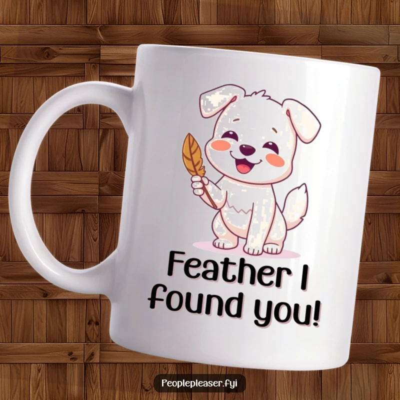 Funny mug featuring a happy dog wagging its tail enthusiastically while presenting a found feather, embodying pure delight.