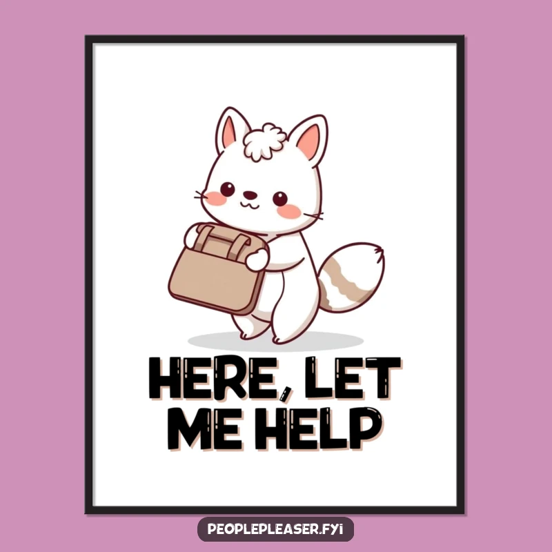 Funny Digital Art - Animal Helper, Instant Download Funny Gift Printable!