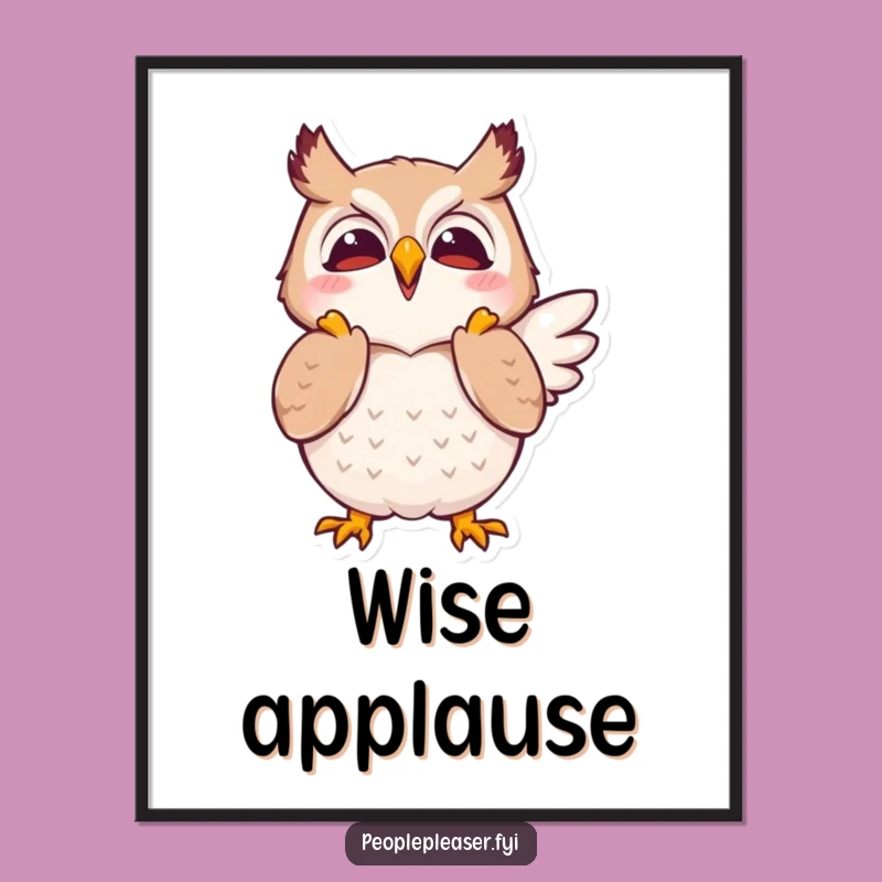Funny Owl Clapping Wings Digital Art - Instant Funny Gift for Wall Decor