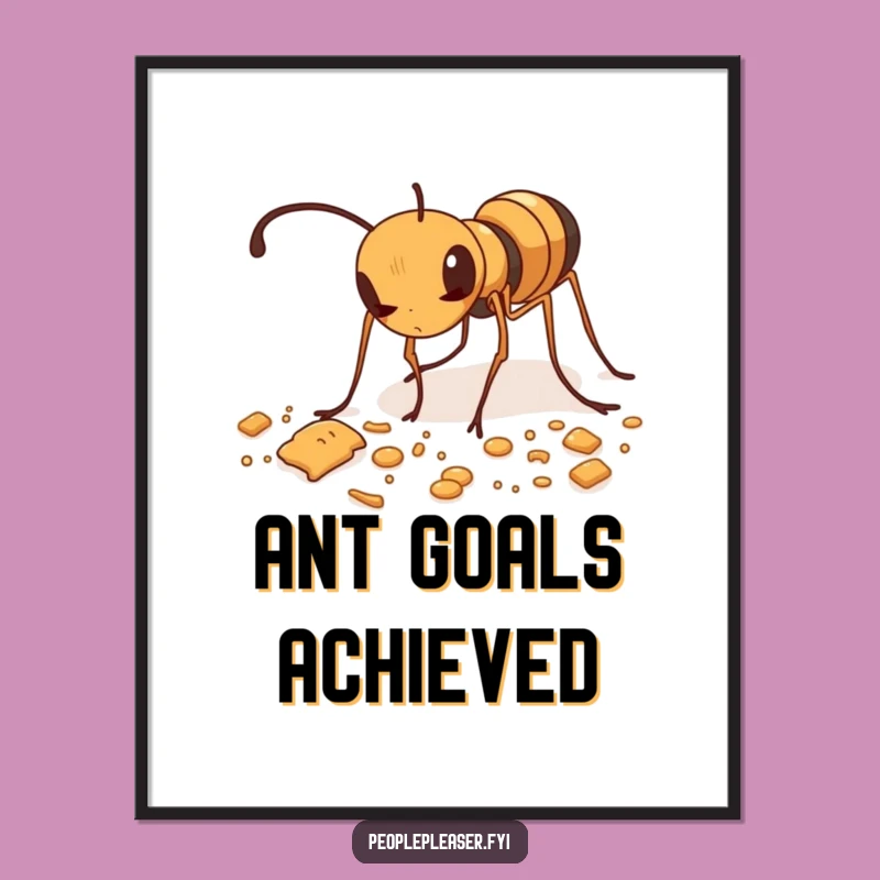 Funny Ant Tidying Poster: Art of an ant cleaning crumbs, a funny gift for tidy spaces.