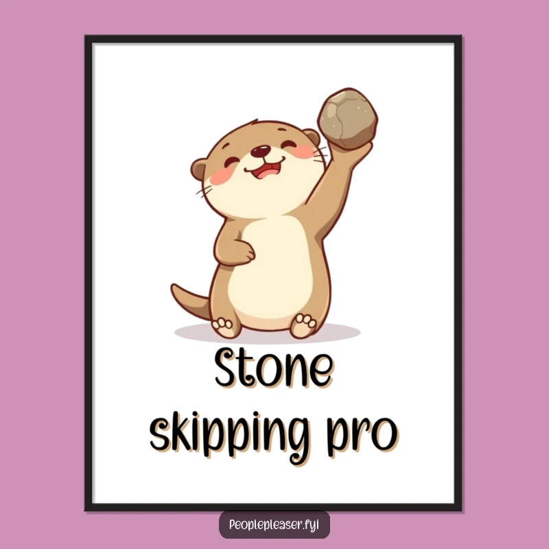 Funny Otter Tossing Stone Poster: Quirky Wall Art for Animal Lovers