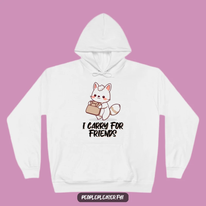 Funny Cozy Hoodie - Helpful Animal, Generous Friend, Ultimate Funny Gift!