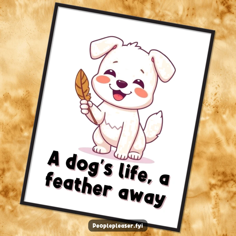 Funny Free Printable Wall Art: A happy dog wagging its tail enthusiastically while presenting a found feather, perfect for a cheerful room.