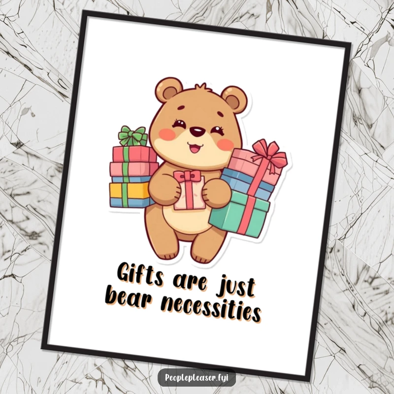 Funny Free Printable Wall Art: A beaming bear character proudly holds a large stack of wrapped gifts.