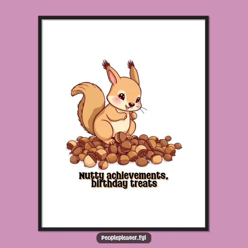 Funny Free Printable Wall Art: Squirrel's Acorn Organization Downloadable Art Gift