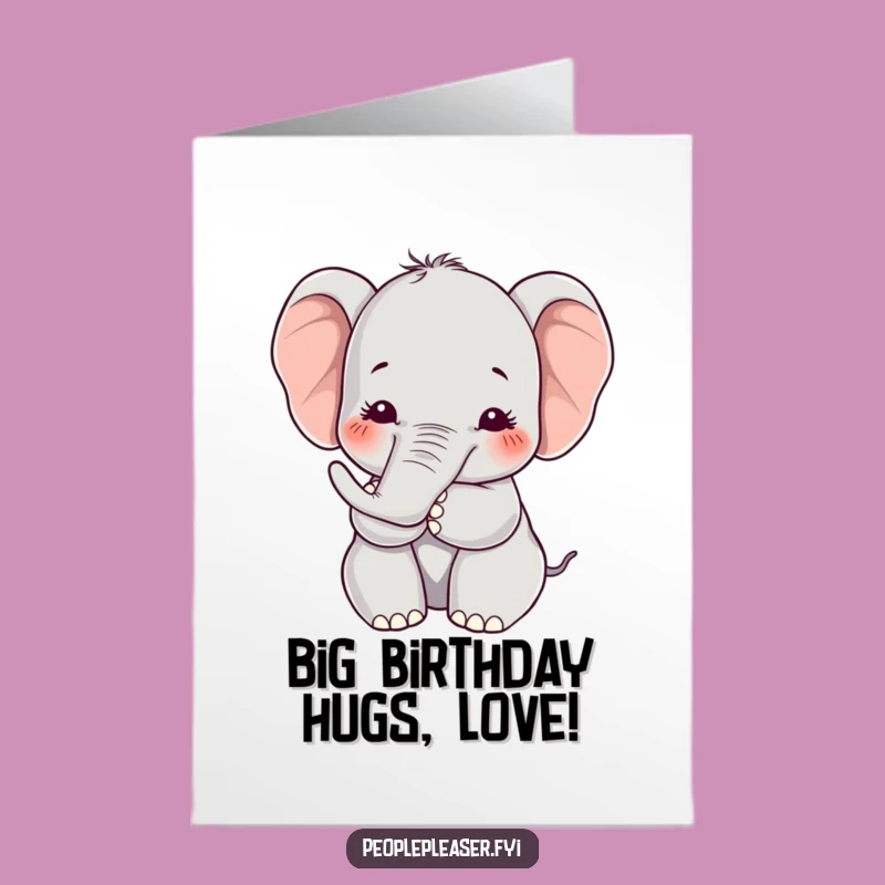 Free Printable Kawaii Elephant Birthday Card: Gentle Giant Hug Download for Warm Wishes