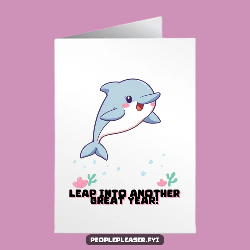 Free Printable Birthday Card: Funny Kawaii Dolphin Leap for Joyful Celebration!