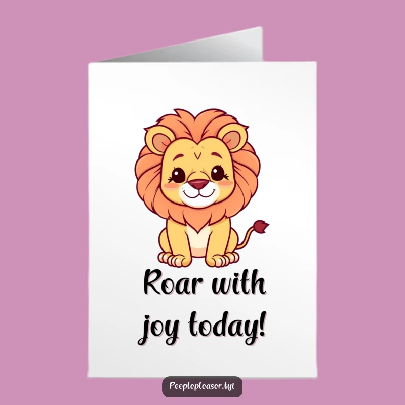 Free Printable Birthday Card: Lion Roars Happy Birthday! - Funny Downloadable Gift