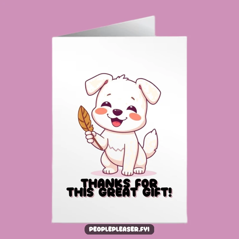 Free Printable Thank You Card: Happy Dog Feather Gift Funny DIY Downloadable