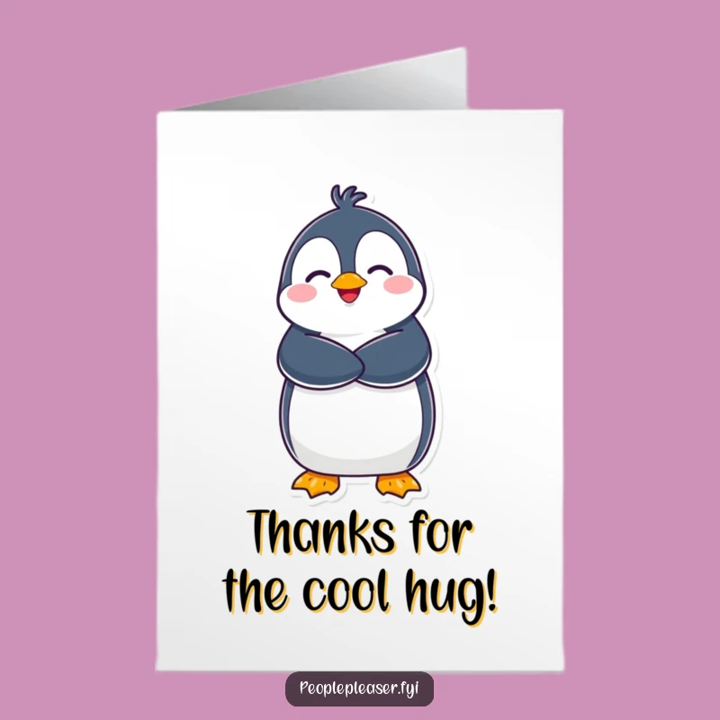 Free Printable Thank You Card: Penguin Hug, Funny Downloadable Gift