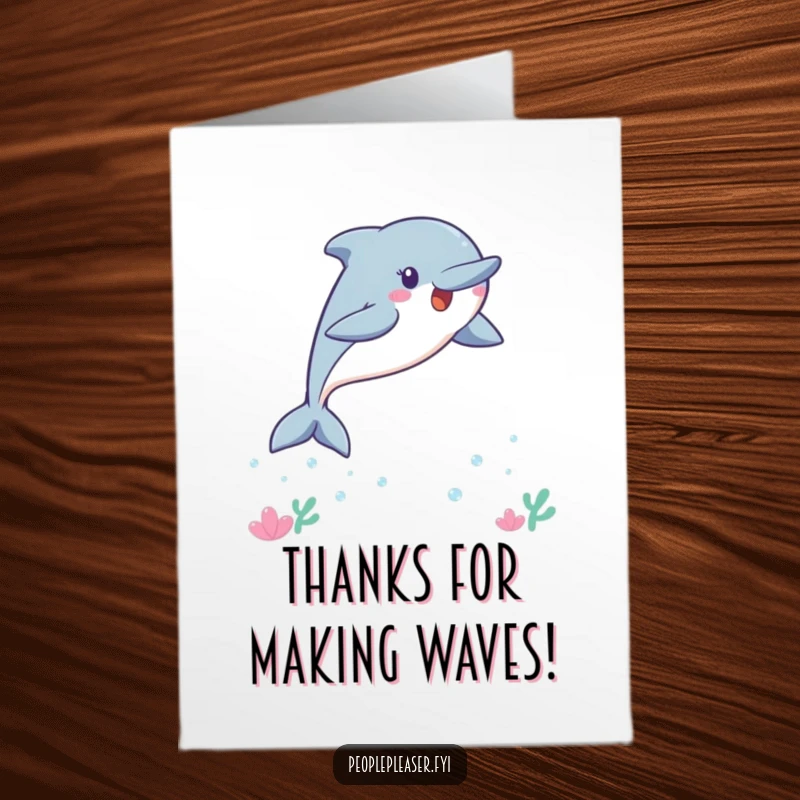 Funny Free Printable Thank You Card: Happy Kawaii Dolphin leaping joyfully, expressing thanks with a playful splash.