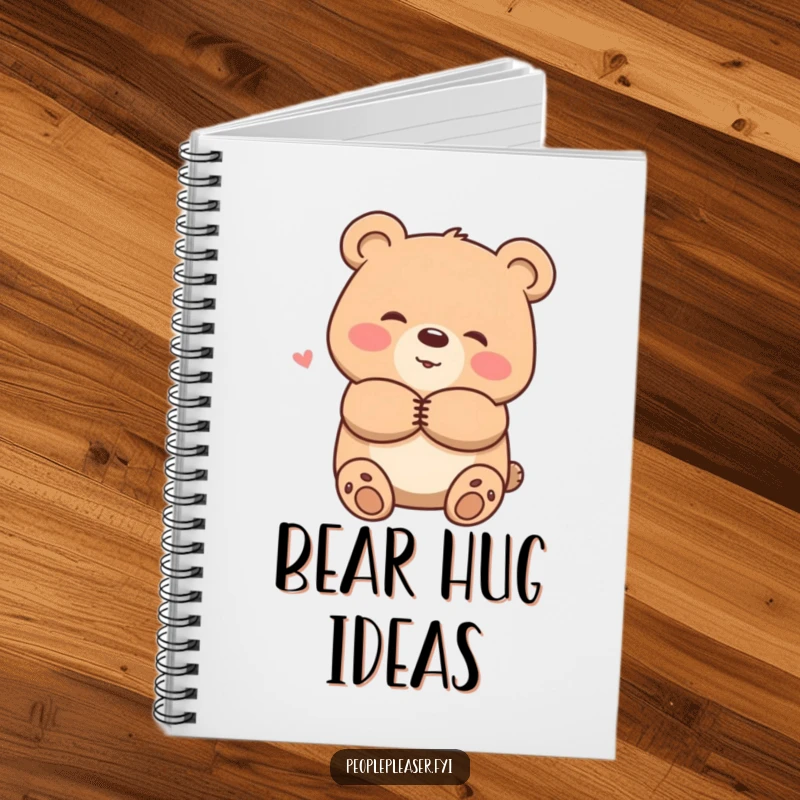 Funny notebook with a smiling bear character offering a warm hug, perfect for jotting down thoughtful messages and warm ideas.